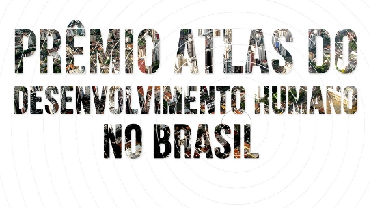 Artigos devem analisar o desenvolvimento humano no país a partir de dados do site do atlas Brasil. Além da premiação de até três mil reais, vencedores farão parte de uma publicação.